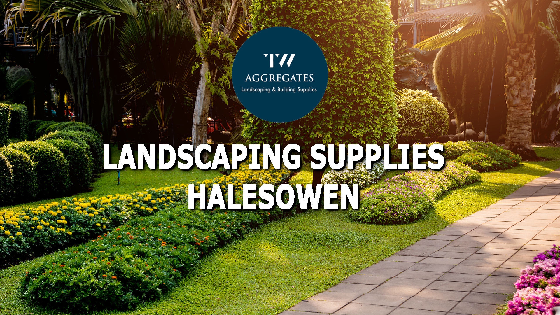 Premium Landscaping Supplies Halesowen Fast Delivery